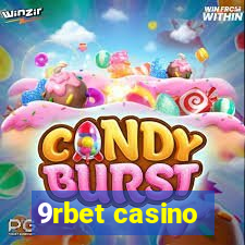 9rbet casino